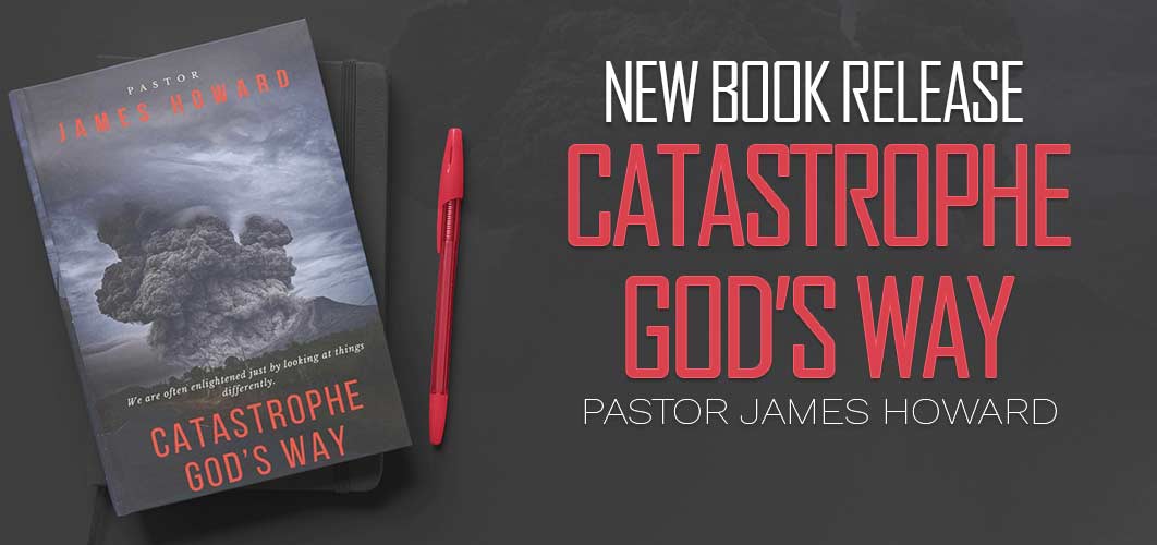 Catastrophe God's Way